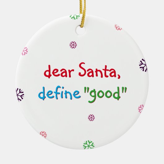 Funny Naughty Kinder Beste Santa Define Good Holid Keramisch Ornament (Voorkant)
