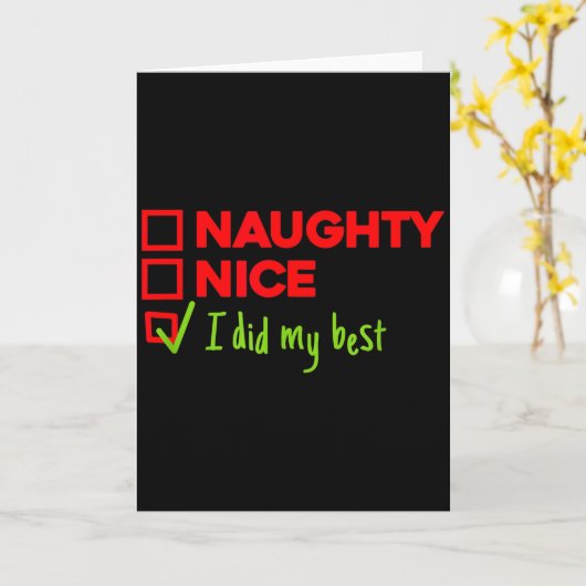 Funny Naughty, Nice, I Did My Christmas Kaart (Gele Bloem)