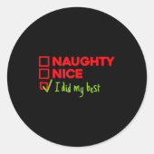 Funny Naughty, Nice, I Did My Christmas Ronde Sticker (Voorkant)