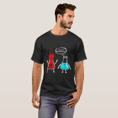 Funny Nerd Chemistry, denk ik dat je overreageert T-shirt (Voorkant volledig)