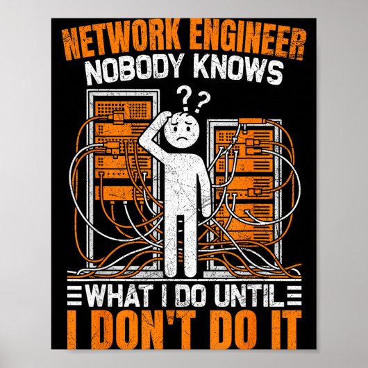 Funny Network Engineer Design For Men Network Engi Poster (Voorkant)