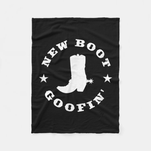 Funny New Boot Goofin Cowboy Boot Meme Quote  Fleece Deken (Voorkant)