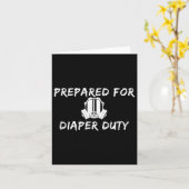 Funny New Dad Prepared For Diaper Duty Saying Quot Kaart (Gele Bloem)