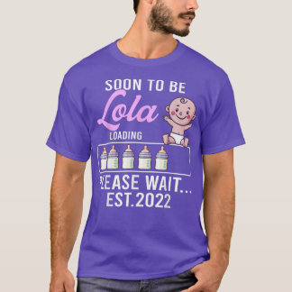 Funny New Grandma , Baby Girl Pregnancy Soon To Be T-shirt