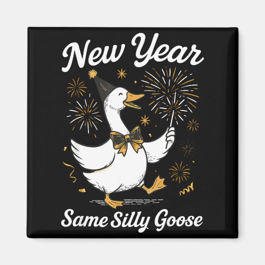 Funny New Year Same Silly Goose Happy New Year 202 Magneet (Voorkant)