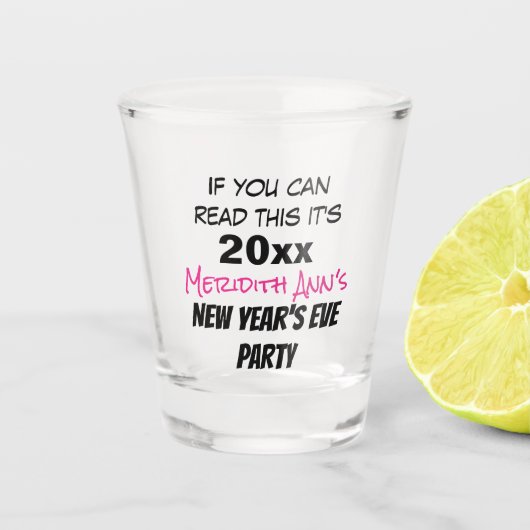 Funny New Year's Eve Party Custom Shot Glas (Voorkant)