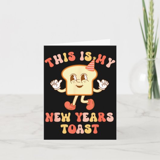 Funny New Year's Toast Bread Pun Retro Hipe  Kaart (Voorkant)