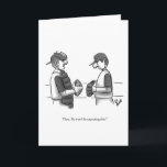 Funny New Yorker Style carte de voeux vierge<br><div class="desc">Placé dans des situations et des décors hilarants, l'humour sec de l'artiste Bill Abbott brille vraiment avec ces grands dessins en noir et blanc. Appréciez de répandre le rire avec cette drôle de carte de voeux vierge. Les caricatures d'entreprise de Bill Abbott apparaissent dans des endroits comme le Wall Street...</div>