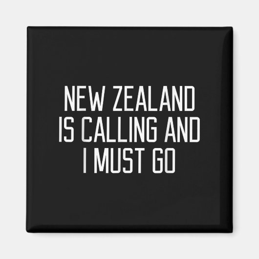 Funny New Zealand Quote Magneet (Voorkant)