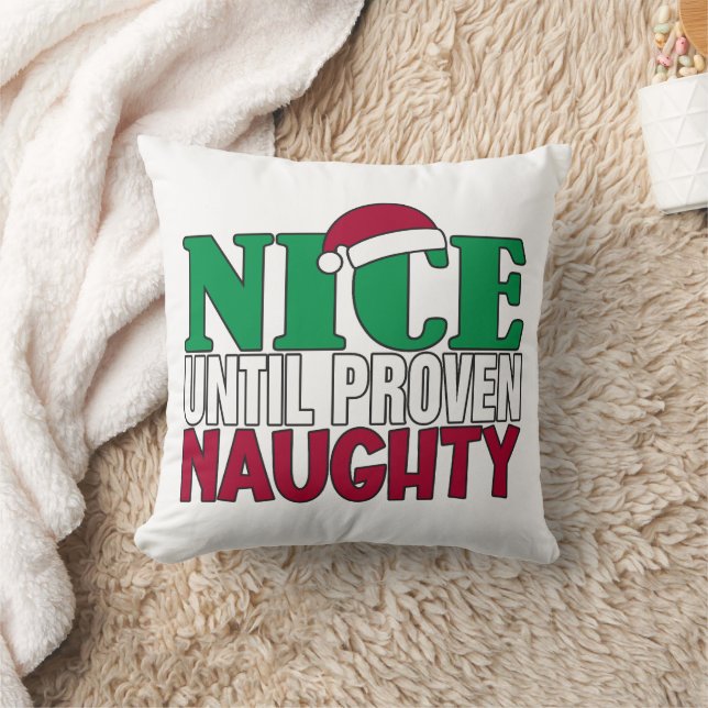 Funny Nice tot bewijs van Naughy-kerst Kussen (Deken)