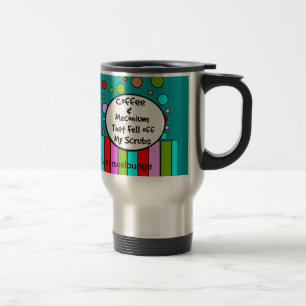 Funny NICU Nurse Travel Mug "Coffee and Meconium" Reisbeker