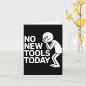 Funny No New Tools Today  Kaart (Gele Bloem)