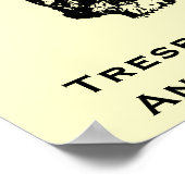 Funny No trespassing-teken Poster (Hoek)
