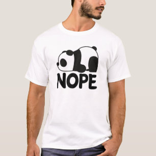 Funny Nope , vandaag nog geen Lazy die Giant Panda T-shirt