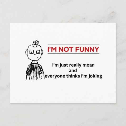 Funny "Not Funny" Sarcasm Briefkaart (Voorkant)