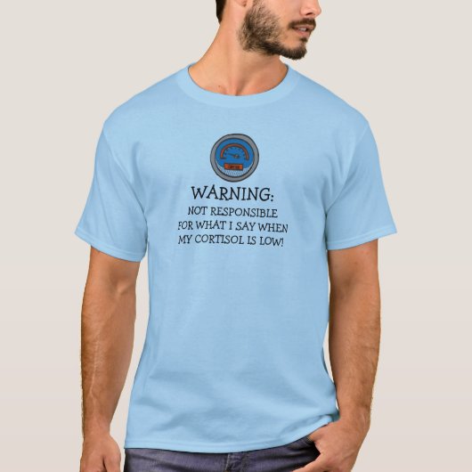 Funny not Responsible Low Cortisol T-shirt (Voorkant)
