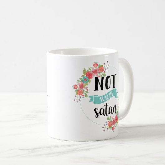 Funny not Today Satan Mok (Voorkant rechts)