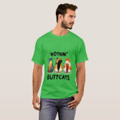 Funny "Nothin' Buttcats" Cute Cat Butt  ✨🍑🐈 T-shirt (Voorkant volledig)