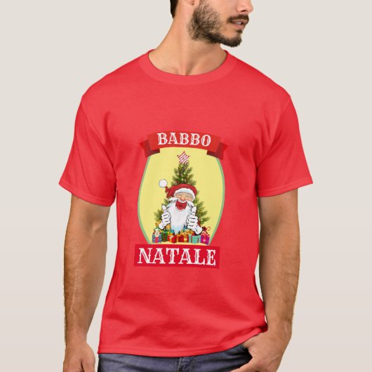 Funny Novelty Kerstmis BABBO NATALE T-Shirt (Voorkant)