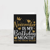 Funny November Is My Birthday Yes The Whole Month Kaart (Voorkant)