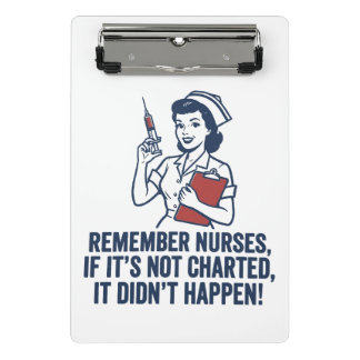Funny Nurse Charting Quote Vintage Retro Nursing  Mini Klembord