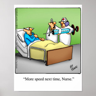 Funny Nurse Humour Poster Cadeau