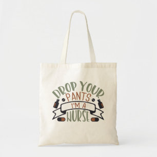 Funny Nurse laat je ouders vallen Tote Bag