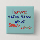 Funny Nursing Student Button (Voorkant)