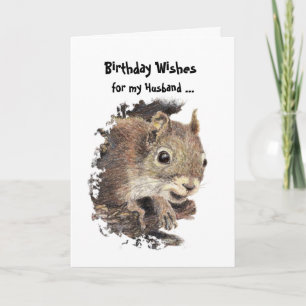 Funny, Nutty Husband Birthday Squirrel Card Kaart