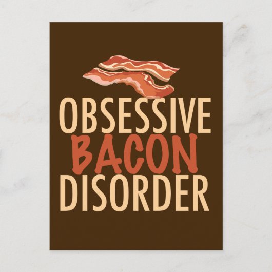 Funny Obsessief Bacon Disorder Briefkaart (Voorkant)