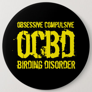 Funny OCBD (obsessief-Compulsive Birding Disorder) Ronde Button 6,0 Cm