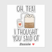 Funny Occupational Therapy Tea Lover Design Sticker (Vel)