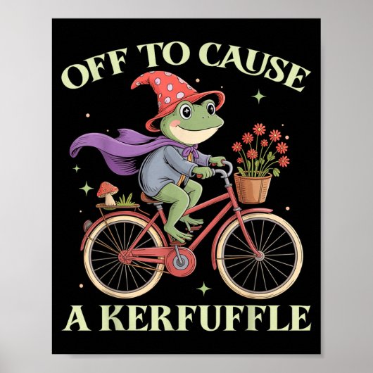 Funny Off To Cause A Kerfuffle Whimsical Wizard Fr Poster (Voorkant)