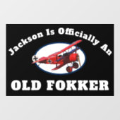 Funny Official Old Fokker Over the Hill Birthday Raamsticker (Vel)