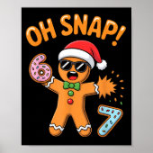 Funny Oh Snap 67 Six Seven Meme Gingerbread Man Poster (Voorkant)