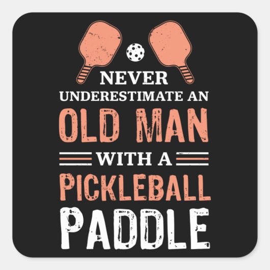 Funny Old Man Pickleball Paddle Gift Vierkante Sticker (Voorkant)