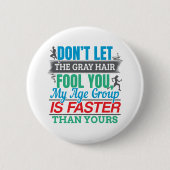 Funny Old Runner - Snellere Leeftijdsgroep aan het Ronde Button 5,7 Cm (Voorkant)