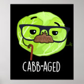 Funny Old Veggie Cabbage Pun Dark BG Poster (Voorkant)
