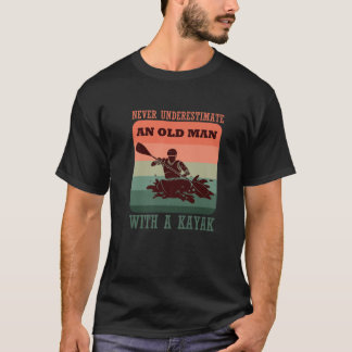 Funny onderschat nooit een oud Man met een kajak T-shirt
