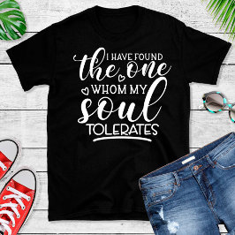 Funny One My Soul tolereert Valentijnse vrouwen T-shirt
