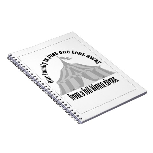 Funny One tent is weg van een groot circus Notitieboek (Rechterzijde)