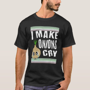 Funny Onion, ik maak Onions Cry T-shirt