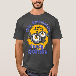 Funny Optometrist Snoep Cornea Eye Doctor Halowee T-shirt