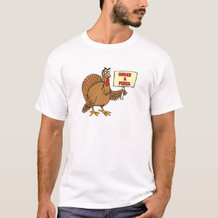 Funny Order A Pizza Thanksgiving Turkije T-shirt
