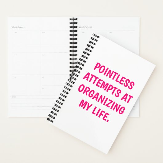 Funny "ORGANIZING MY LIFE" Planner (Display)