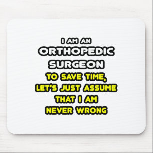 Funny Orthopedic Surgeon T-Shirts and Gifts Muismat