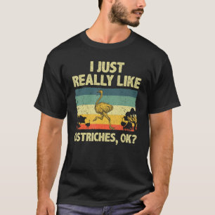 Funny Ostrich Design for Men Kinder Ostrich An T-shirt