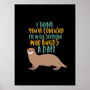 Funny Otter Cartoon Vertrouwd met Dam Beaver Poster