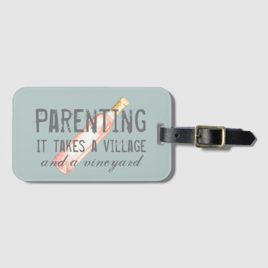 Funny Ouderschap Village and Vineyard Quote Bagagelabel (Voorkant (horizontaal))