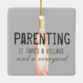 Funny Ouderschap Village and Vineyard Quote Grocer Keramisch Ornament (Achterkant)